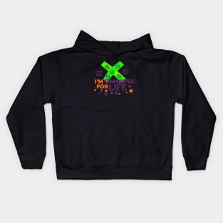 I'm Thankful For Life Kids Hoodie